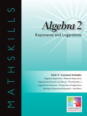 cover image of Algebra 2: Exponents and Logarithms
